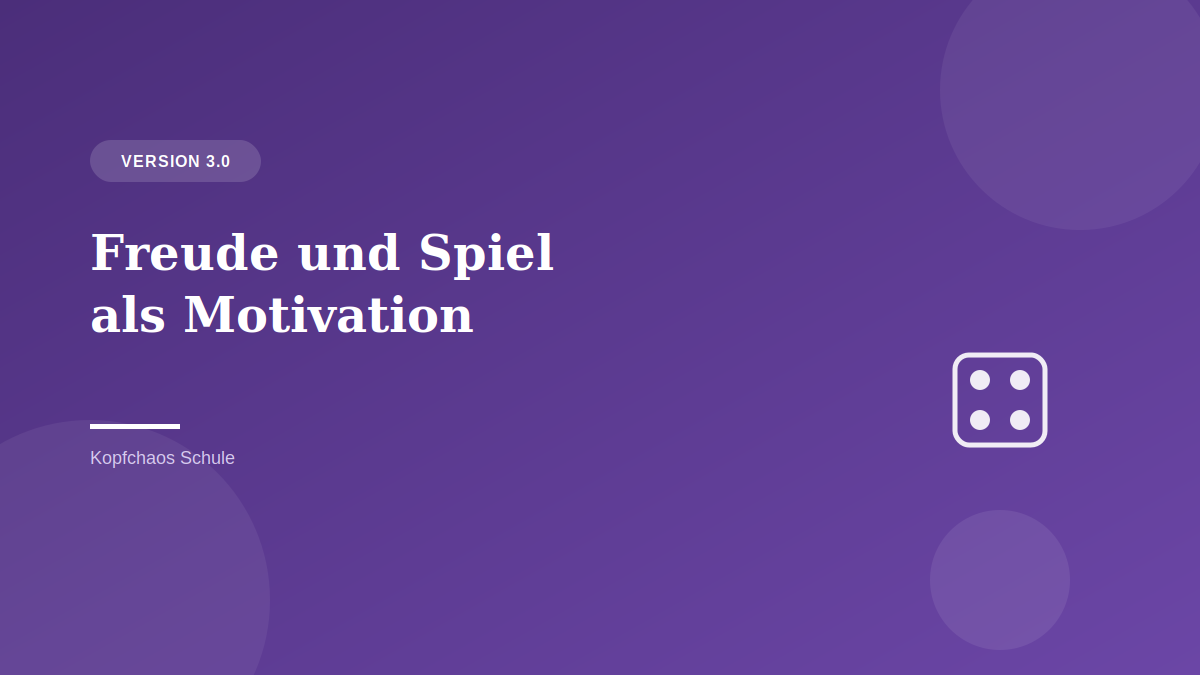 Freude und Spiel als Motivationsfaktor im Unterricht