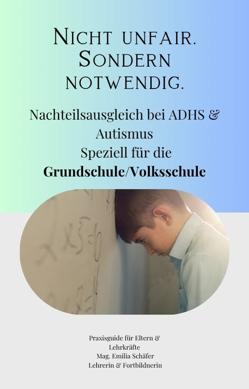 Der neurodivergente Schulstart - Bestens vorbereitet in der Schule